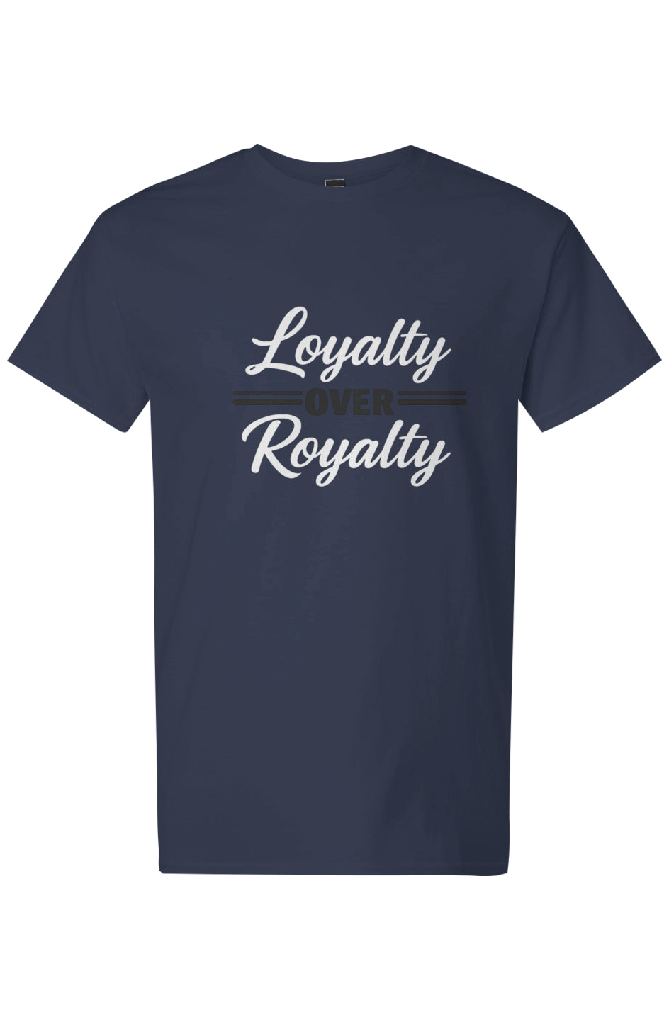 "Loyalty" T-Shirt