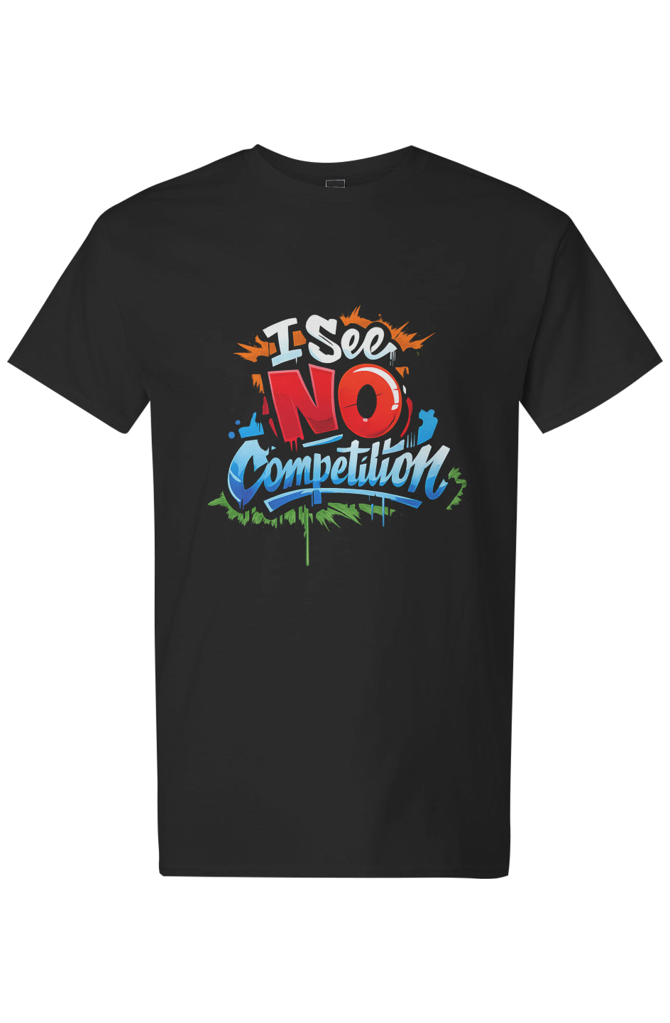 "No Competition" T-Shirt